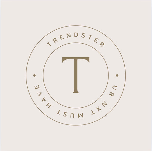 TRENDSTER - UR NXT MUST HAVE